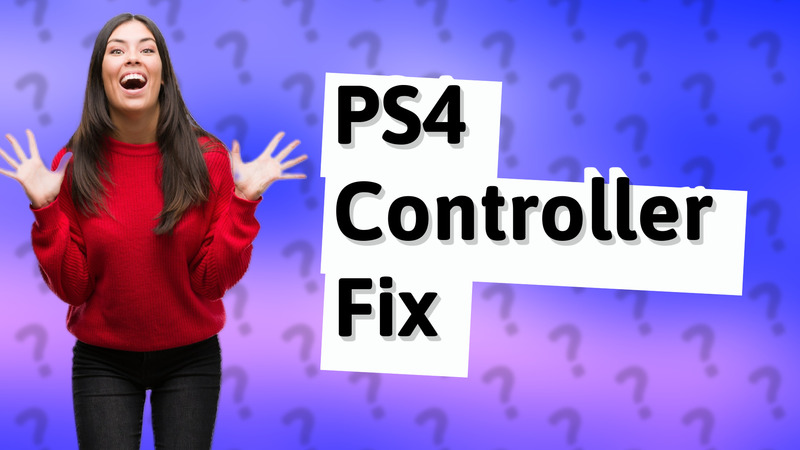 PS4 Controller Fix