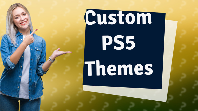 Custom PS5 Themes