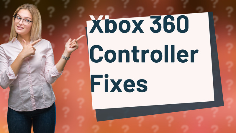 Xbox 360 Controller Fixes