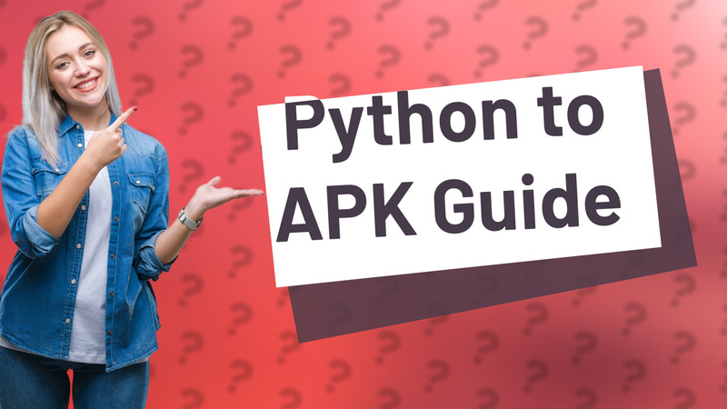 Python to APK Guide