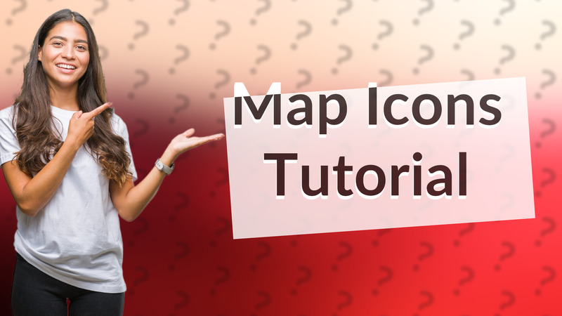 Map Icons Tutorial