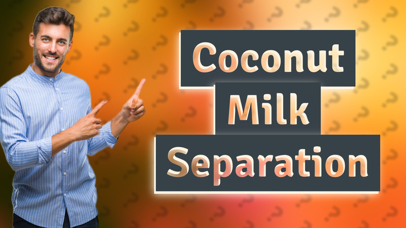 Coconut Milk Separation