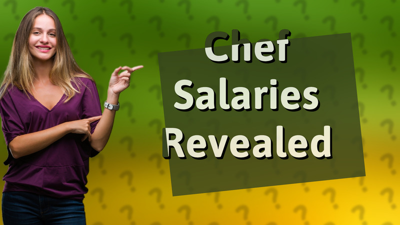Chef Salaries Revealed