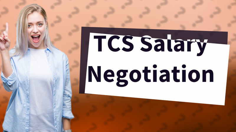 TCS Salary Negotiation