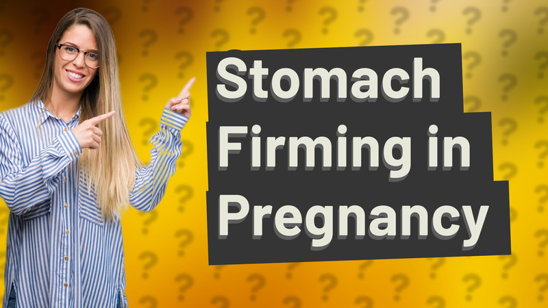 Stomach Firming in Pregnancy