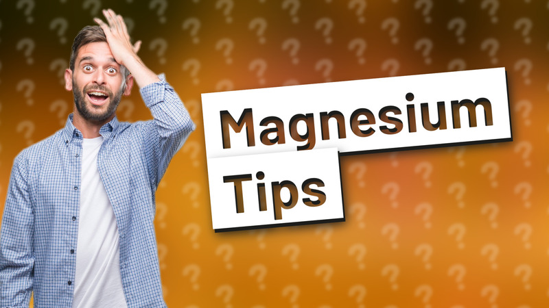 Magnesium Tips