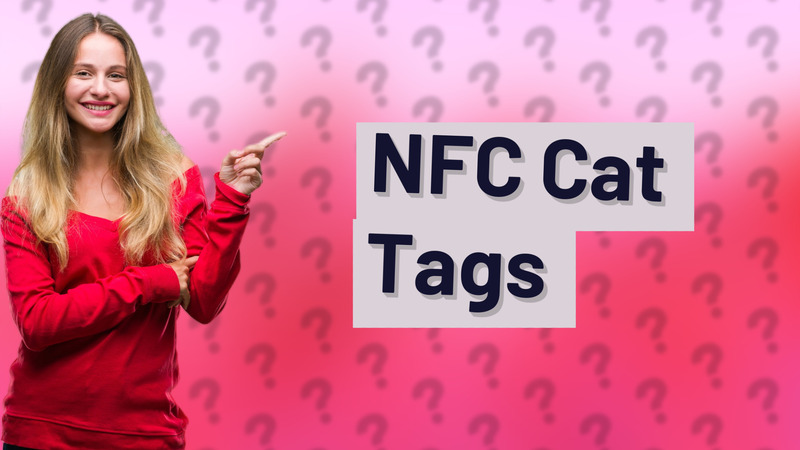 NFC Cat Tags