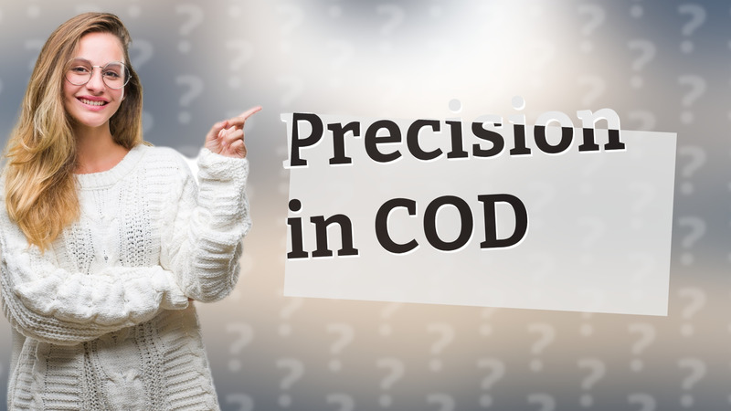 Precision in COD