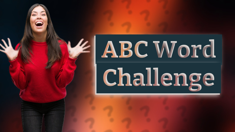 ABC Word Challenge