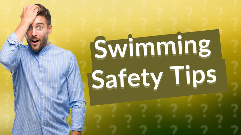 Swimming Safety Tips
