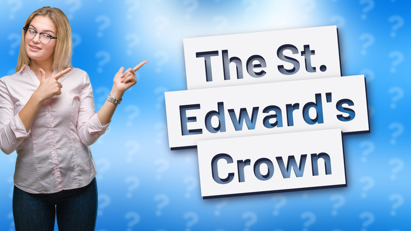 The St. Edward's Crown
