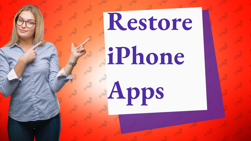Restore iPhone Apps