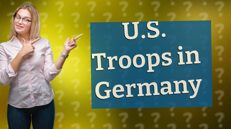 U.S. Troops in Germany
