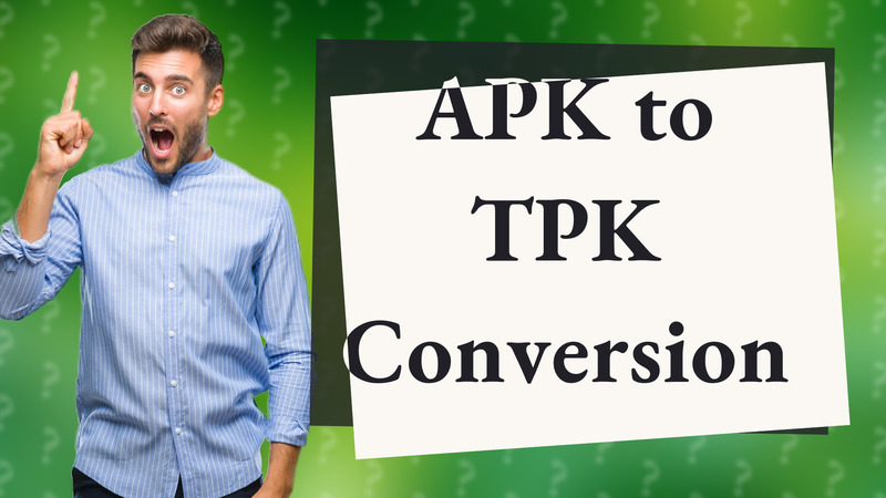 APK to TPK Conversion