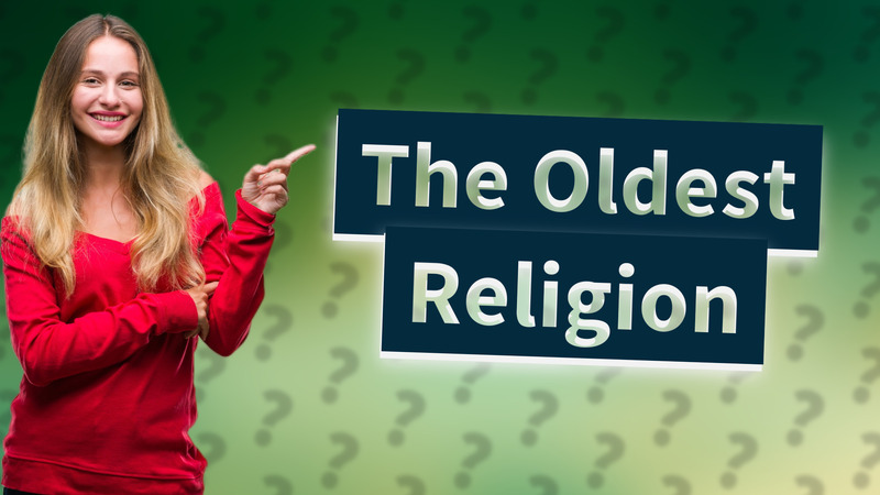 The Oldest Religion