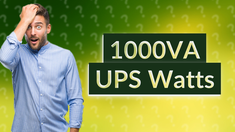 1000VA UPS Watts