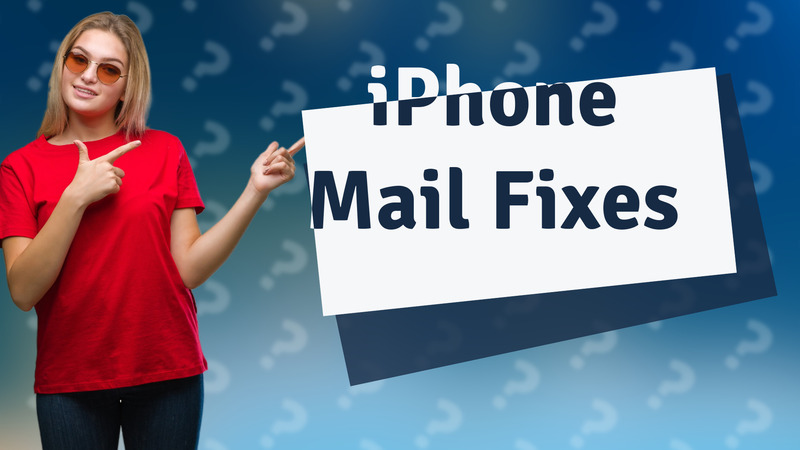 iPhone Mail Fixes