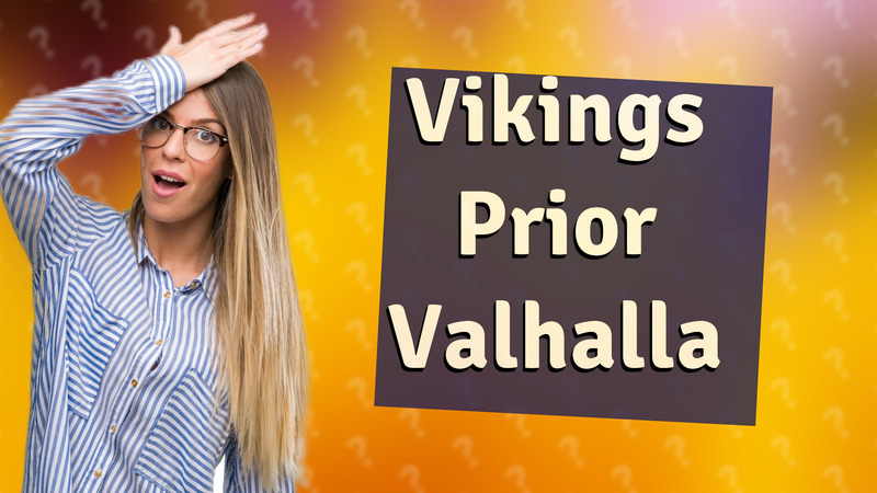 Vikings Prior Valhalla