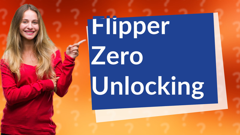 Flipper Zero Unlocking