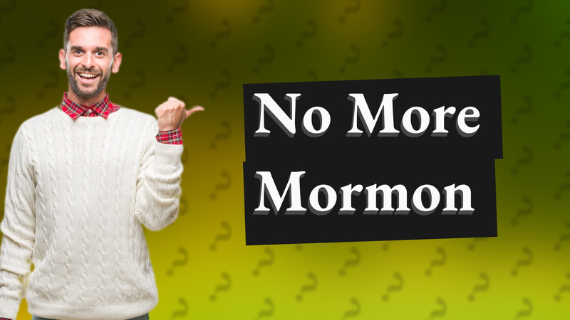 No More Mormon