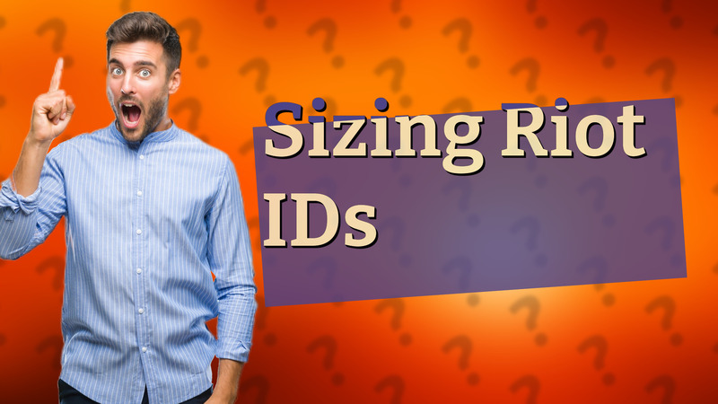 Sizing Riot IDs