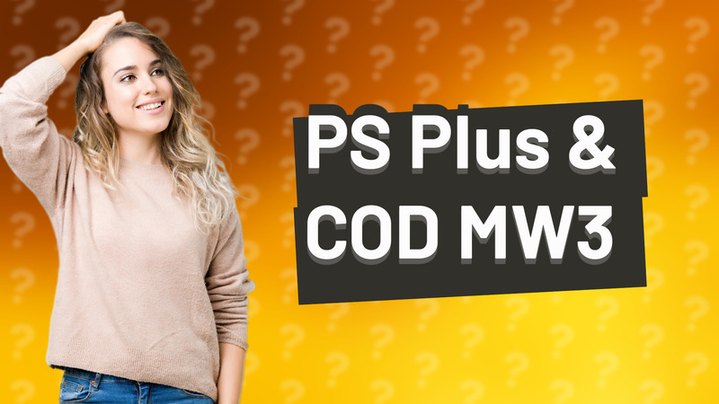 PS Plus & COD MW3