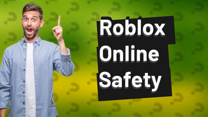 Roblox Online Safety