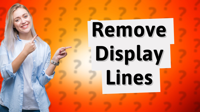 Remove Display Lines