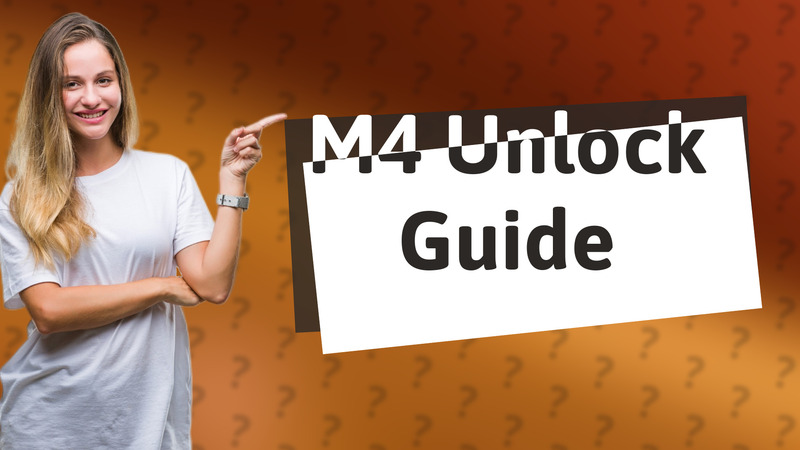 M4 Unlock Guide