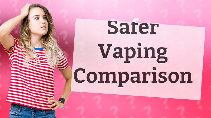 Safer Vaping Comparison