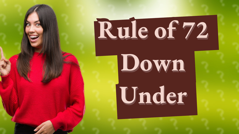 Rule of 72 Down Under