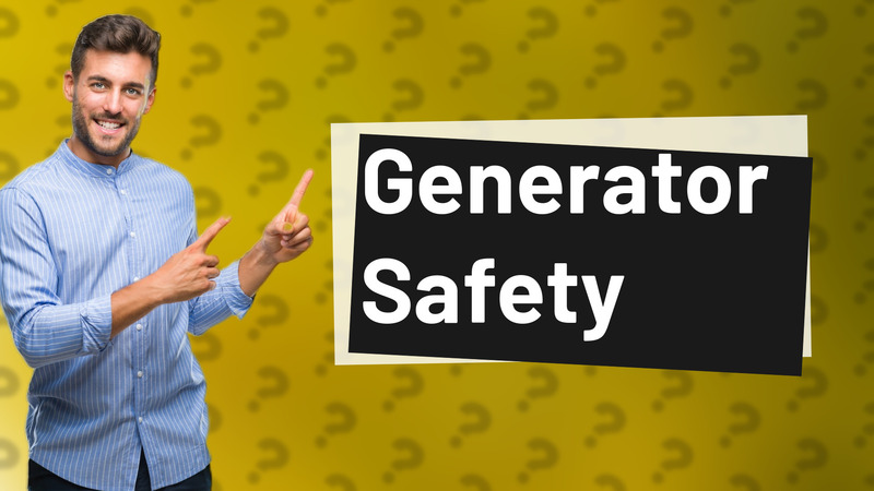 Generator Safety