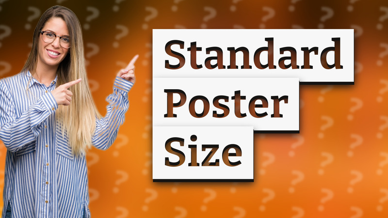 Standard Poster Size