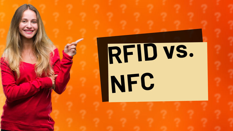 RFID vs. NFC