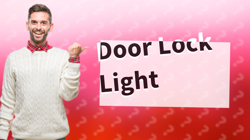 Door Lock Light