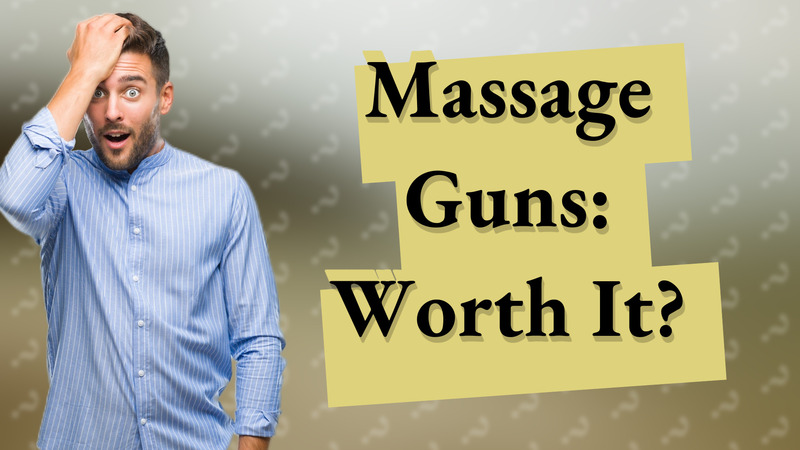 Massage Guns: Worth It?