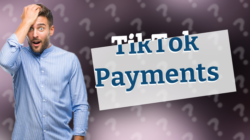 TikTok Payments
