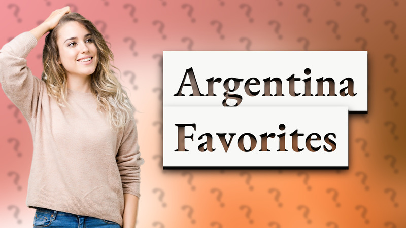 Argentina Favorites