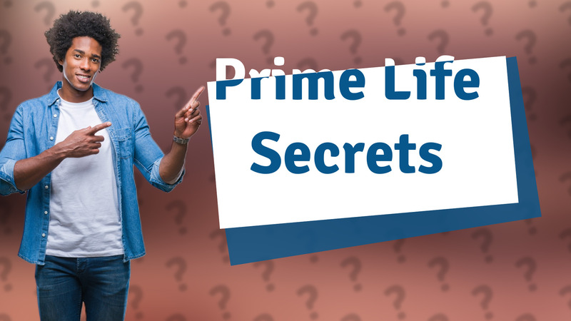 Prime Life Secrets