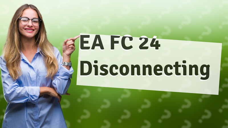EA FC 24 Disconnecting