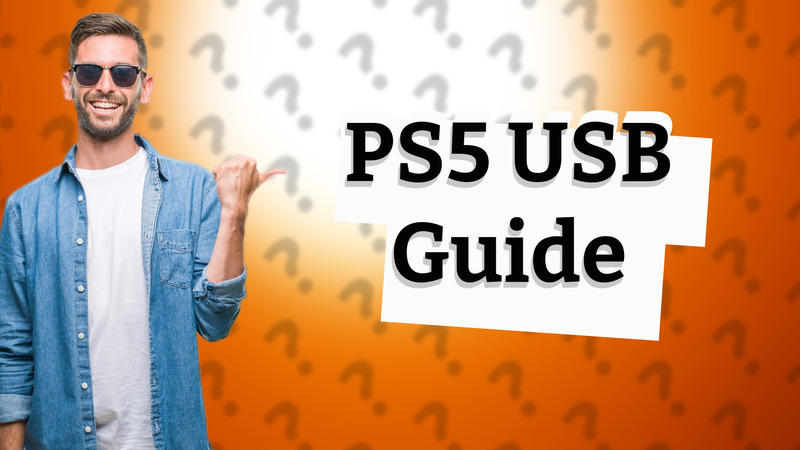 PS5 USB Guide