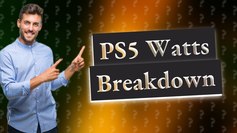 PS5 Watts Breakdown