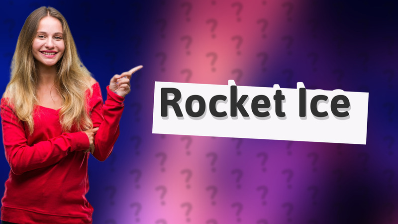 Rocket Ice