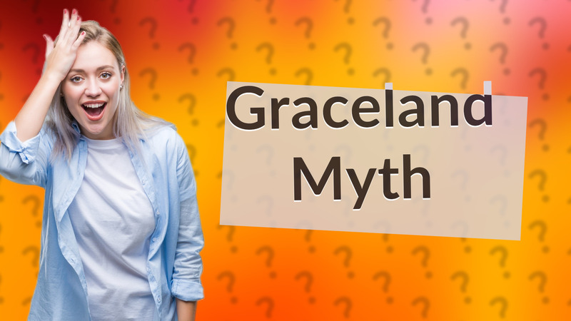 Graceland Myth