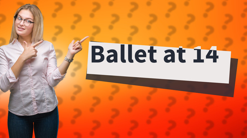 Ballet at 14