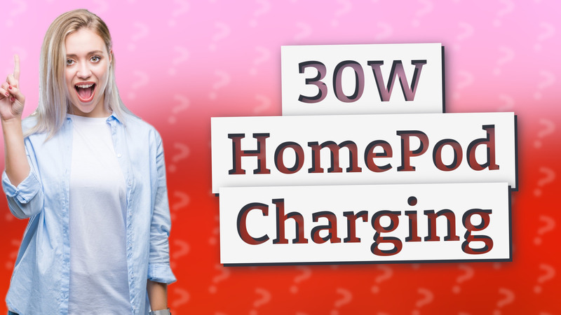 30W HomePod Charging