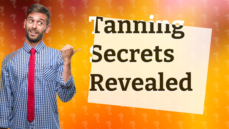 Tanning Secrets Revealed