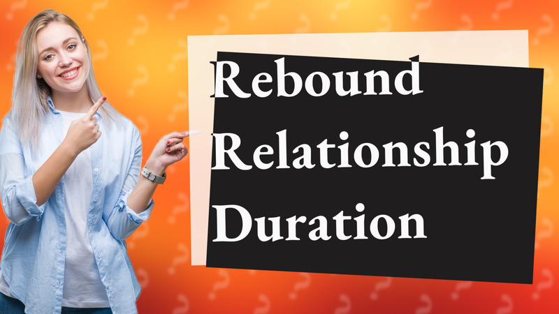 Rebound Relationship Duration