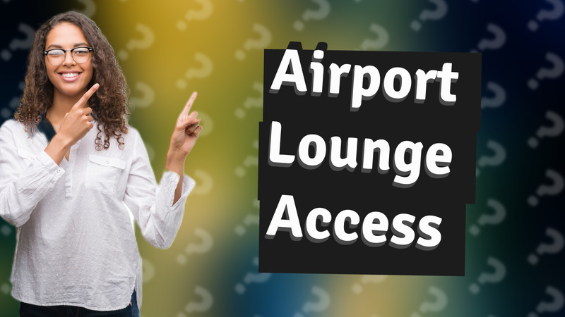 Airport Lounge Access