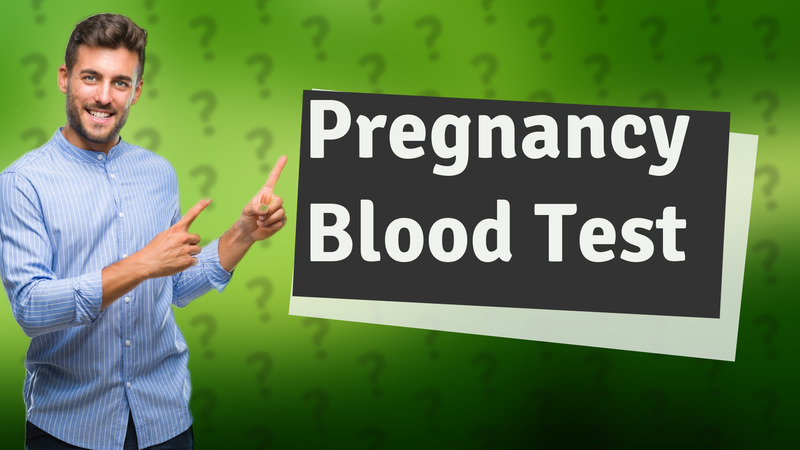Pregnancy Blood Test